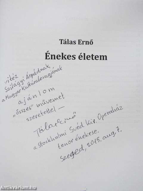 Énekes életem (többszörösen dedikált példány)