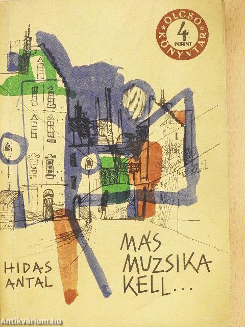 Más muzsika kell... I-III.