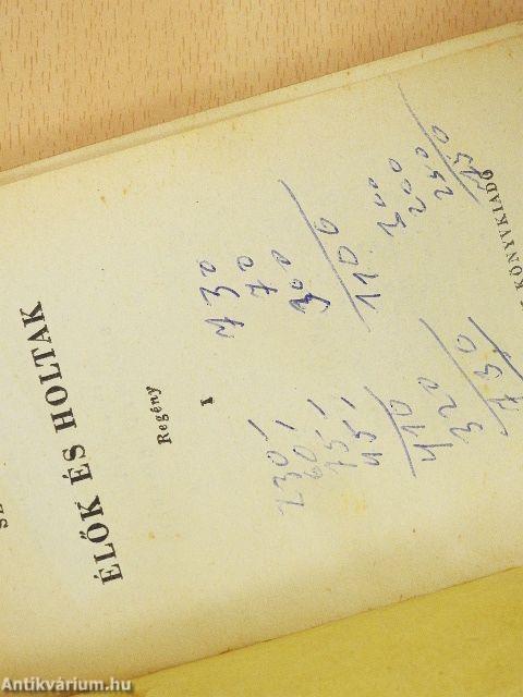 Élők és holtak I-III.