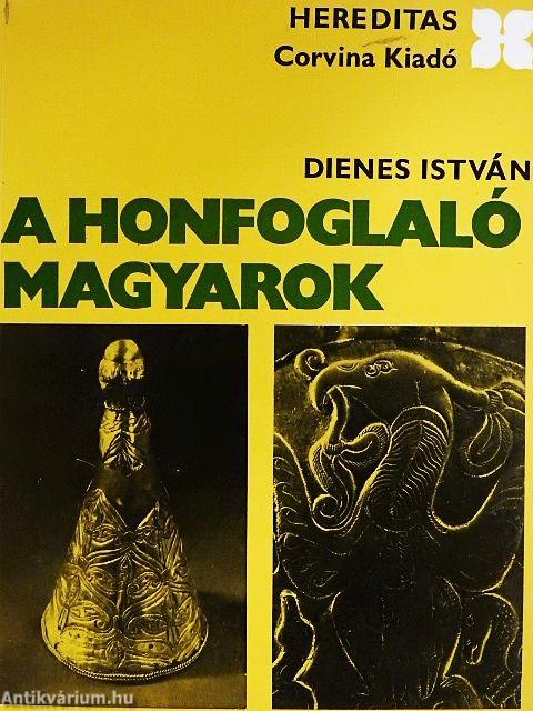 A honfoglaló magyarok