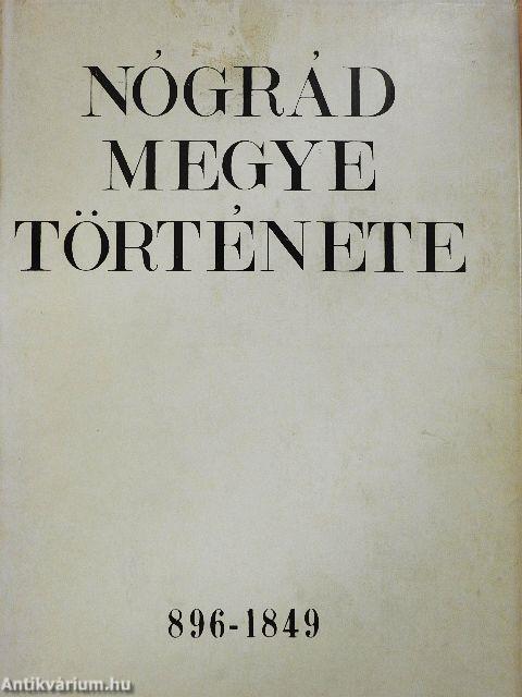 Nógrád megye története I.