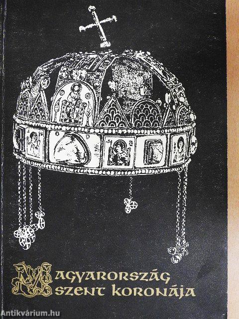 Magyarország Szent Koronája