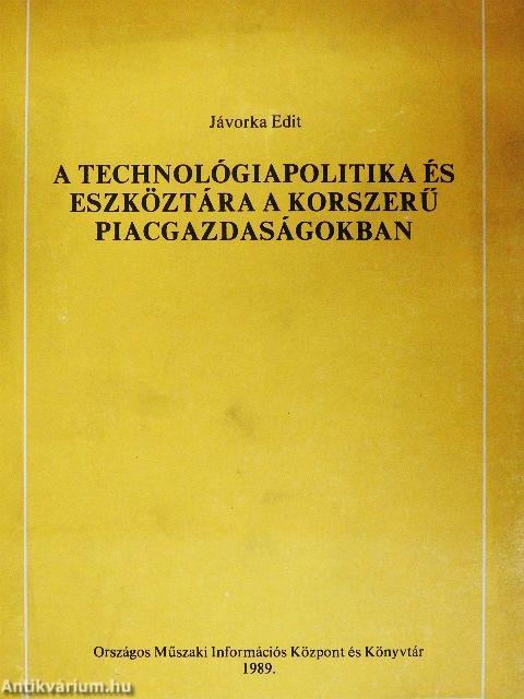 A technológiapolitika és eszköztára a korszerű piacgazdaságokban