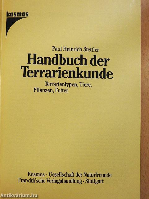 Handbuch der Terrarienkunde