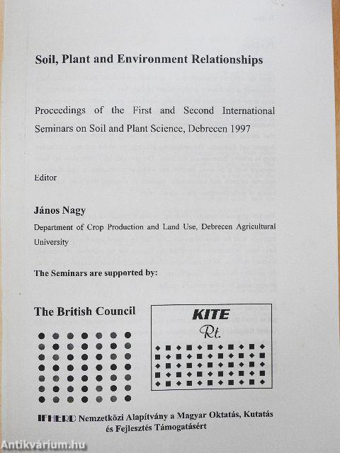 Soil, Plant and Environment Relationships