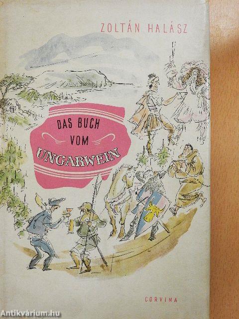Das Buch vom Ungarwein