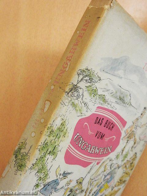 Das Buch vom Ungarwein