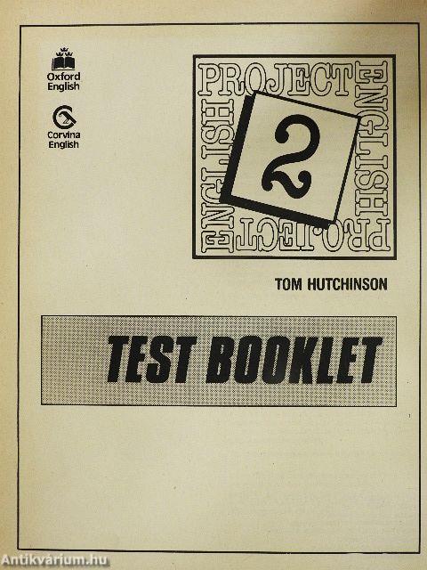 Project English 2. - Test Booklet