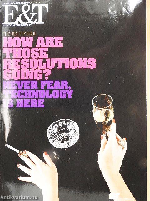 E&T Engineering Technology Magazine February 2017