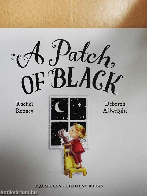 A Patch of black