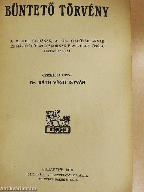 Büntető törvény. Sajtótörvény