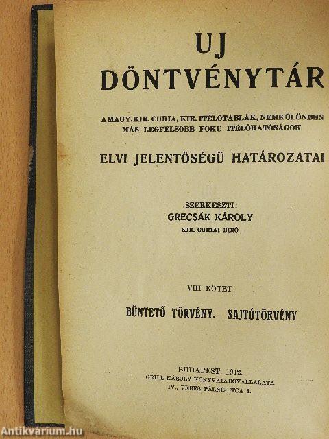 Büntető törvény. Sajtótörvény