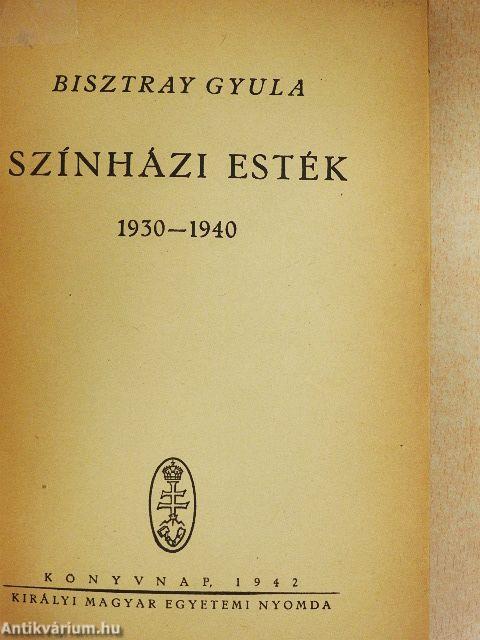 Színházi esték 1930-1940