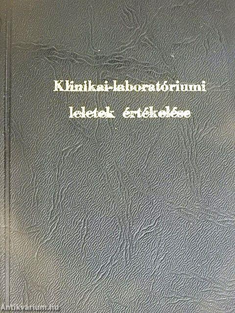 Klinikai-laboratóriumi leletek értékelése