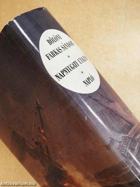 Napnyugati utazás/Napló