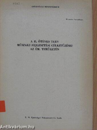 A II. ötéves terv műszaki fejlesztési célkitűzési az ÉM. területén