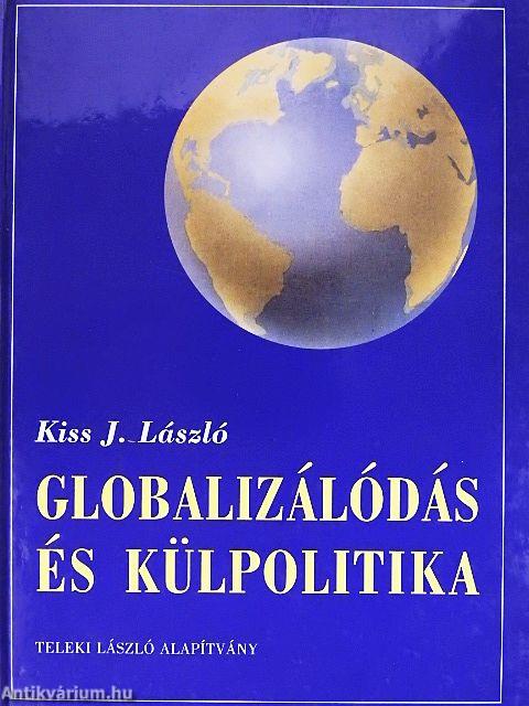 Globalizálódás és külpolitika