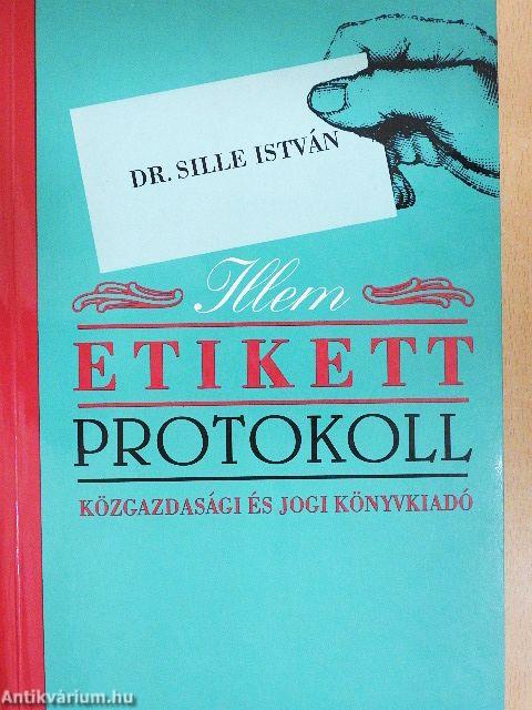 Illem, etikett, protokoll