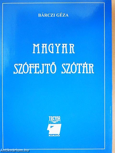 Magyar szófejtő szótár