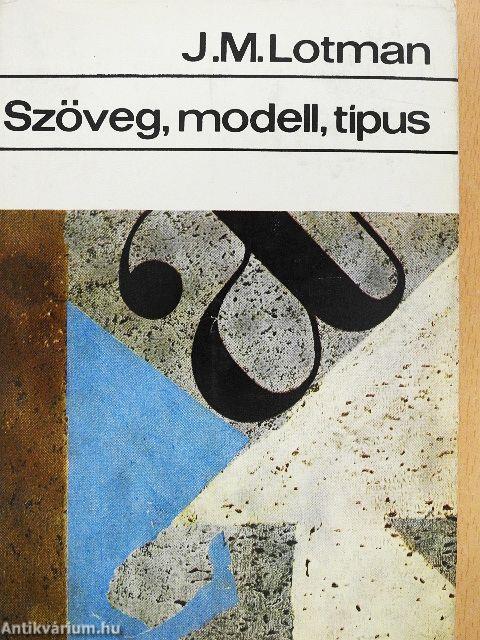 Szöveg, modell, típus