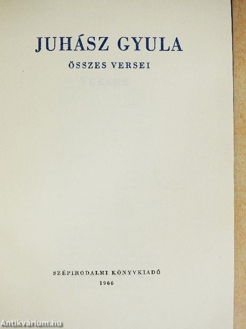 Juhász Gyula összes versei I-II.