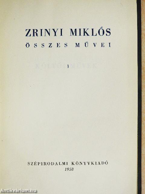 Zrinyi Miklós összes művei I-II.