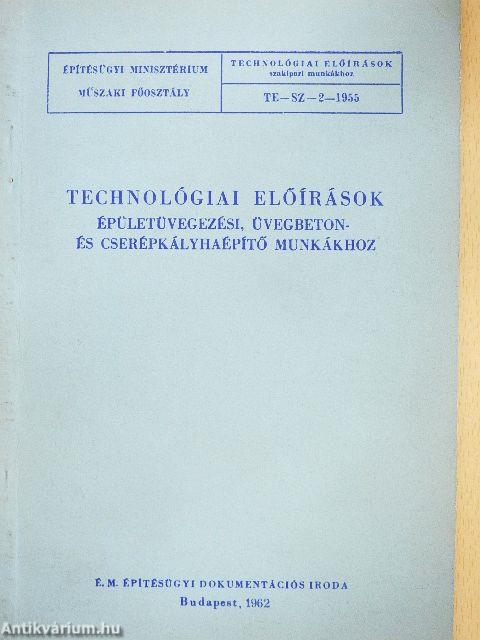 Technológiai előírások épületüvegezési, üvegbeton- és cserépkályhaépítő munkákhoz