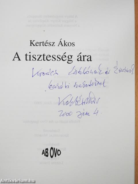 A tisztesség ára (dedikált példány)