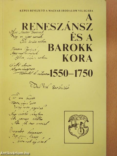 A reneszánsz és a barokk kora 1550-1750 (dedikált példány)