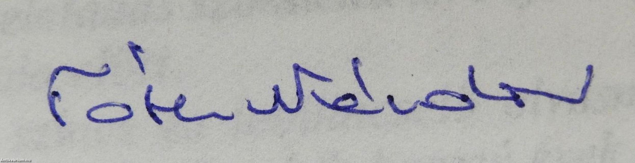 Pestszentlőrinc krónikája (dedikált példány)