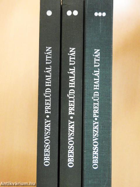 Prelűd halál után I-III. (dedikált példány)