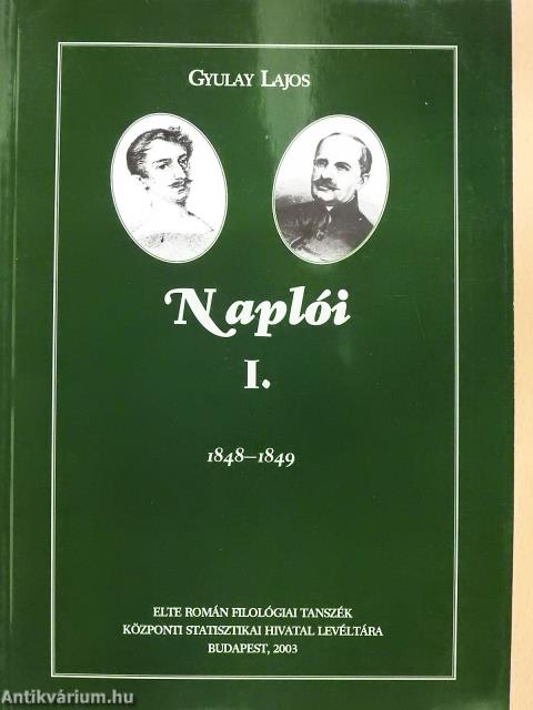 Gyulay Lajos Naplói I-II. (dedikált példány)