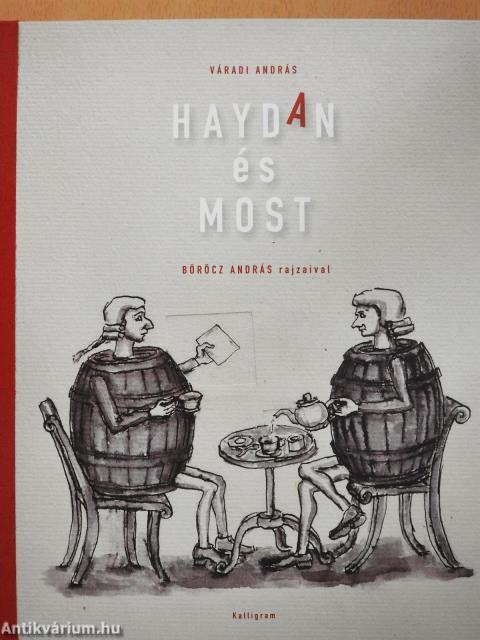 Haydan és most (dedikált példány)