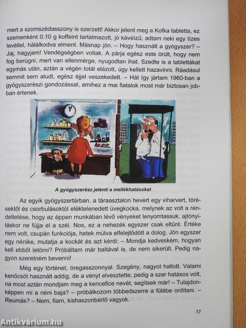 Fehérköpenyesek a gyógykémről (dedikált példány)