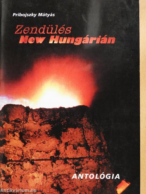 Zendülés New Hungárián (dedikált példány)