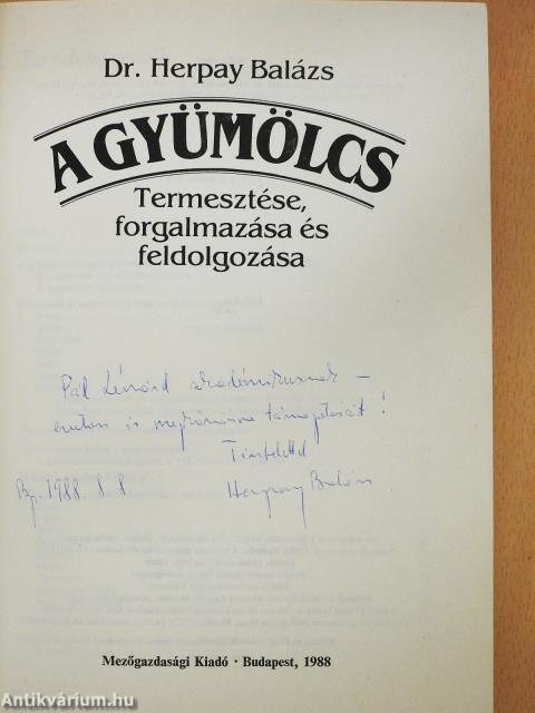 A gyümölcs (dedikált példány)