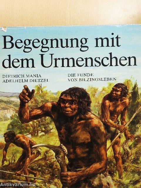 Begegnung mit dem Urmenschen