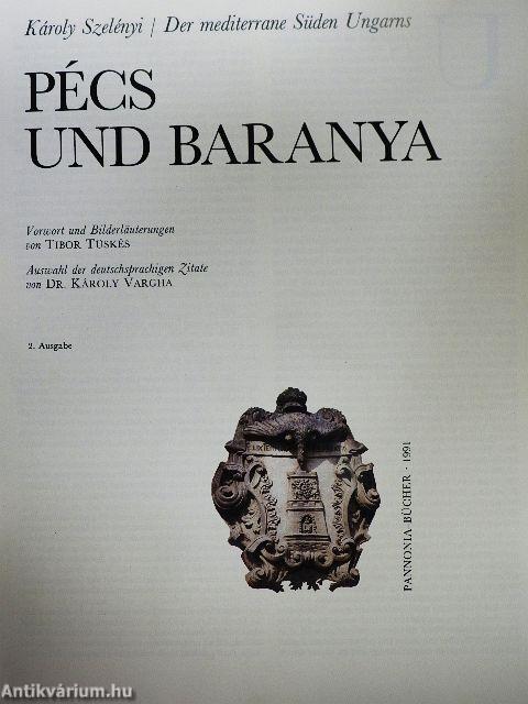 Pécs und Baranya