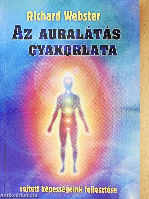 Az auralátás gyakorlata
