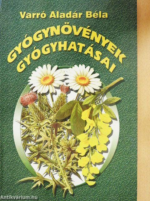 Gyógynövények gyógyhatásai