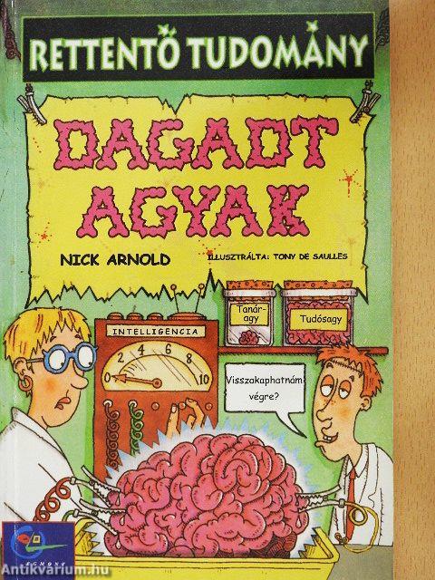 Dagadt agyak