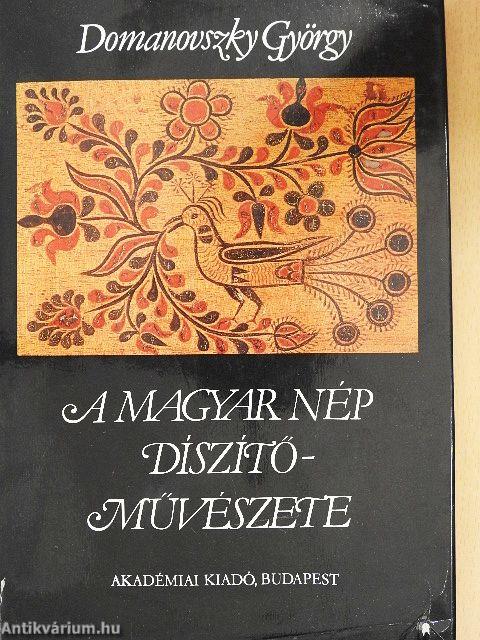 A magyar nép díszítőművészete I-II.