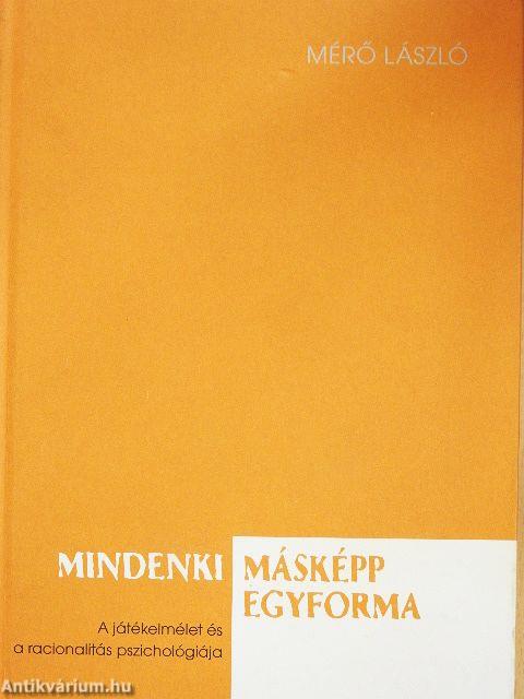 Mindenki másképp egyforma