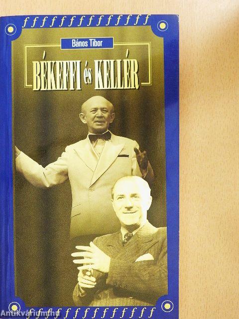 Békeffi László és Kellér Dezső