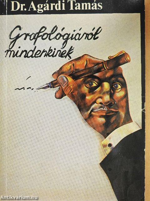 Grafológiáról mindenkinek