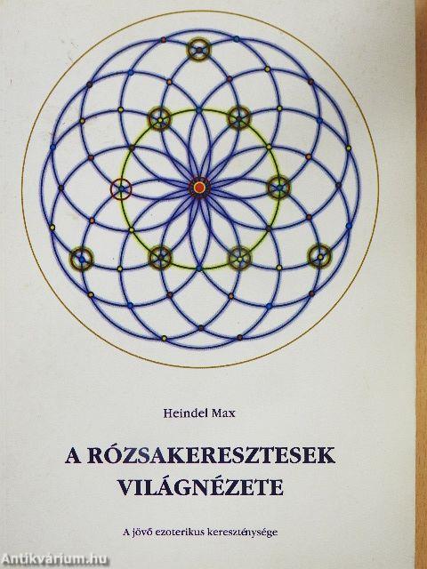 A rózsakeresztesek világnézete