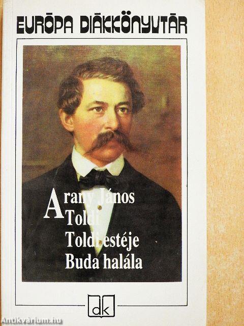 Toldi/Toldi estéje/Buda halála