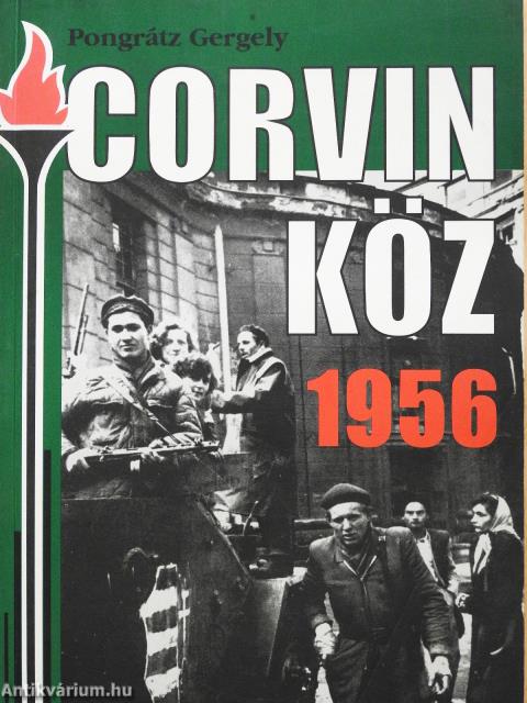 Corvin köz - 1956 (dedikált példány)