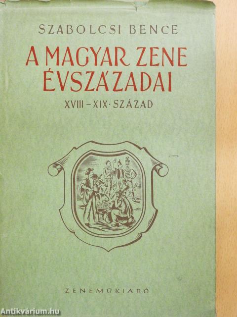 A magyar zene évszázadai II. (dedikált példány)