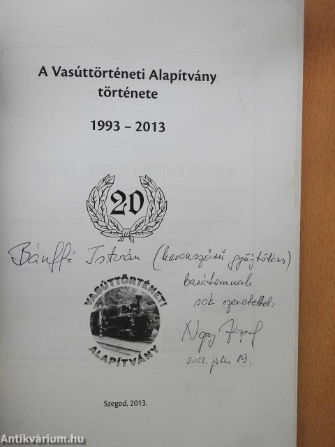Húsz munkaévünk (dedikált példány)